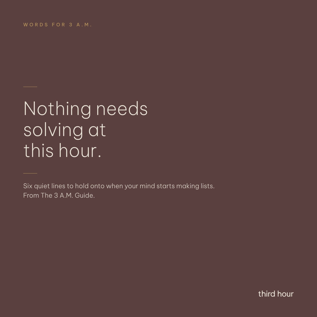 The 3 A.M. Guide + Calming Audio